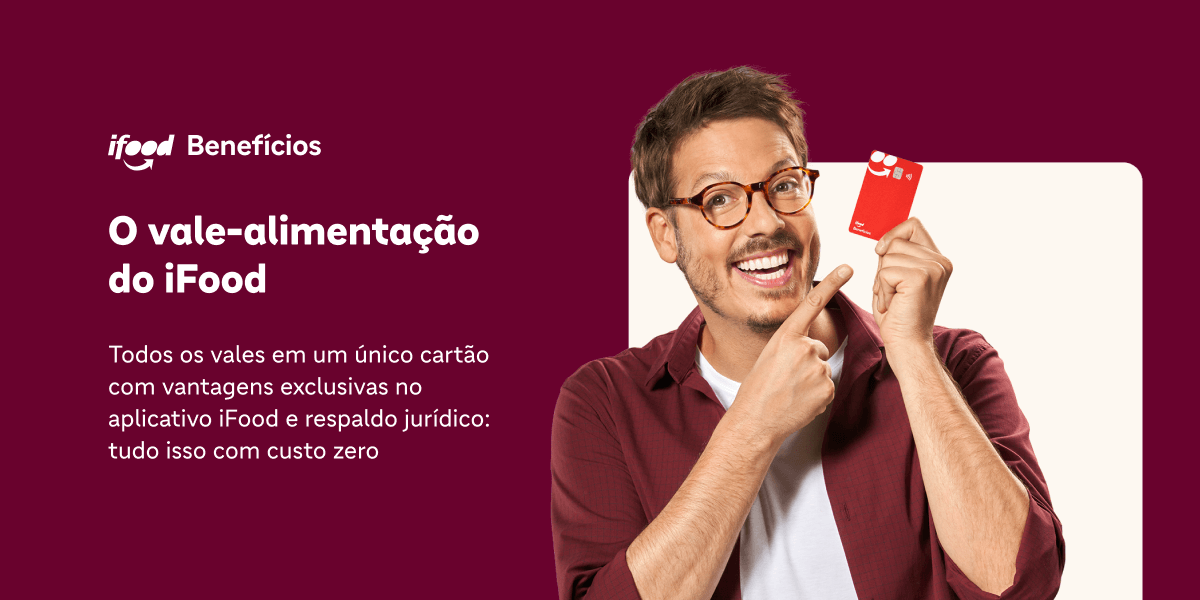 Conteúdos especiais Blog iFood Benefícios